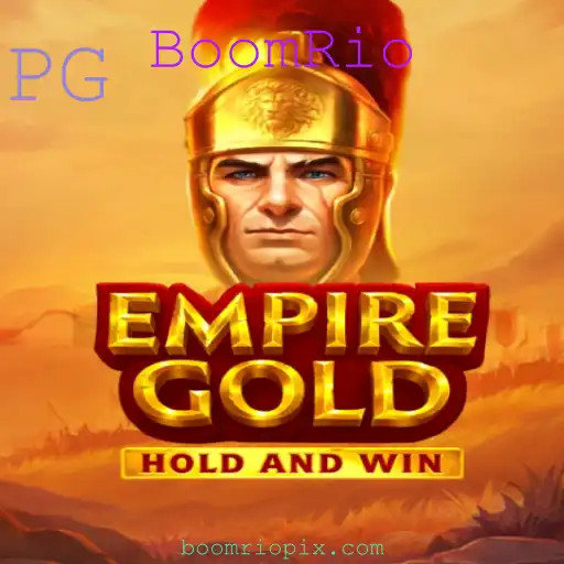 EmpireGold: Conquistando Impérios no BoomRio