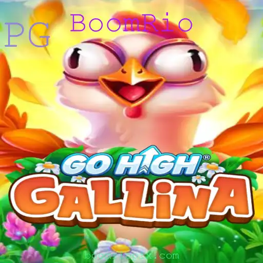 GoHighGallina: A Nova Sensação dos Jogos com BoomRio