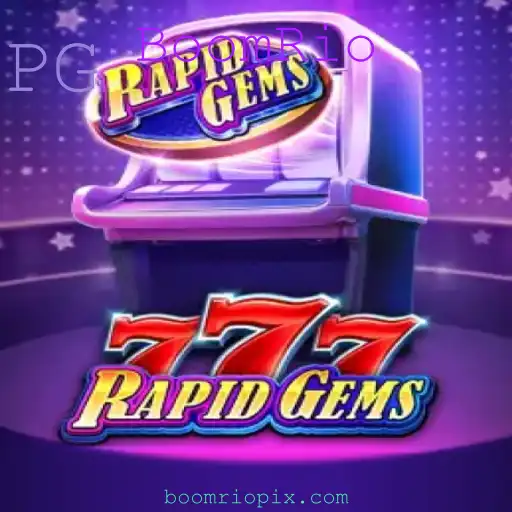 Descubra a Emoção de Jogar RapidGems777 com BoomRio